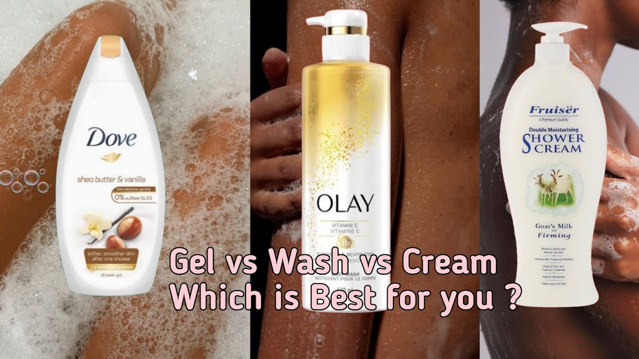 Shower Gel vs Body Wash vs Shower Cream: Which One Suits Your Skin Type?