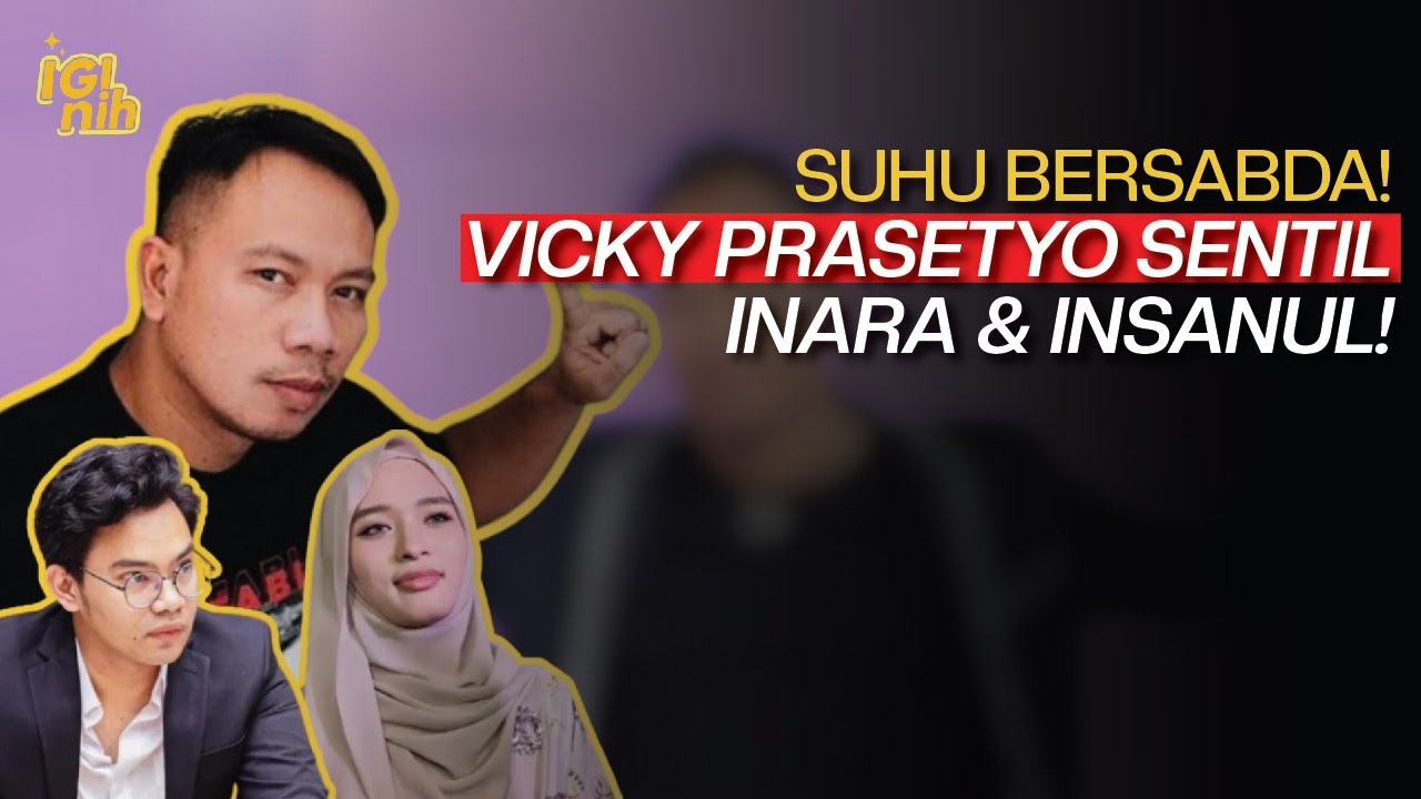 King Percintaan Bersabda! Inara & Insanul “Habis” Disenggol Vicky Prasetyo!