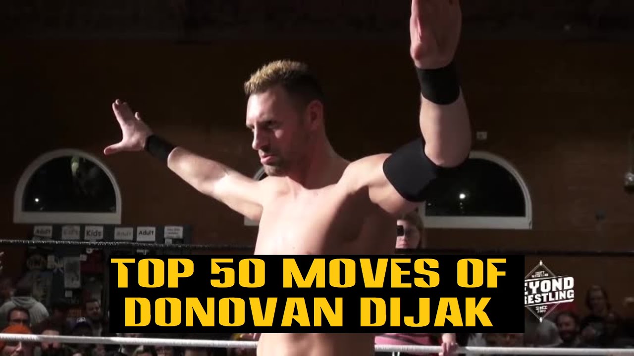 Top 50 Moves of Donovan Dijak