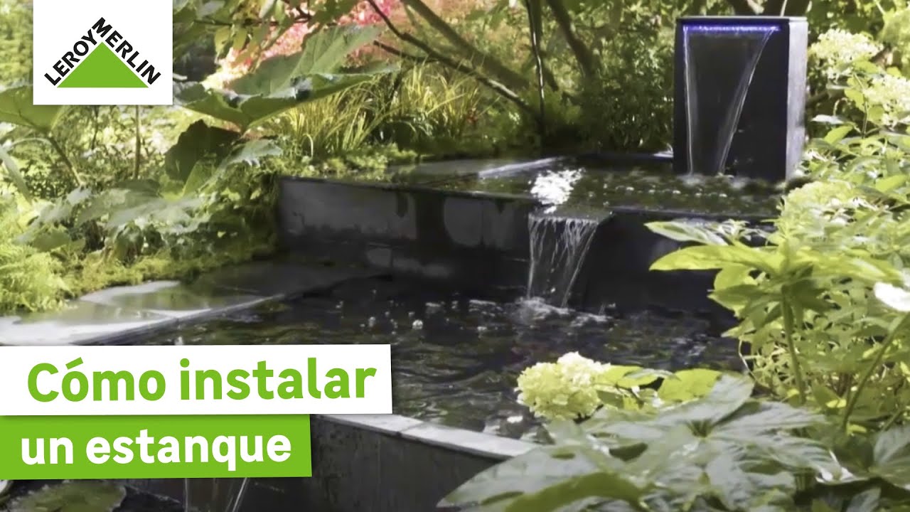 Cómo instalar un estanque | LEROY MERLIN