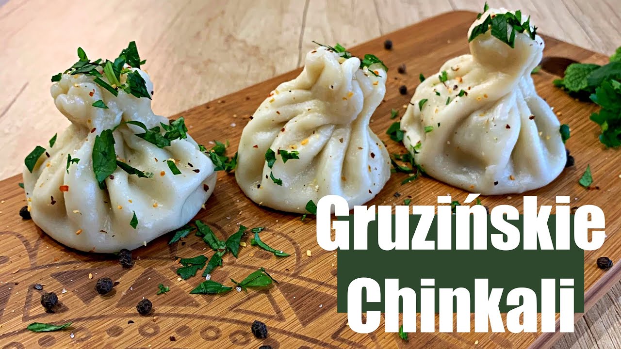 Przepis na Gruzińskie CHINKALI - wyrazisty smak, dużo bulionu, PALCE LIZAĆ!