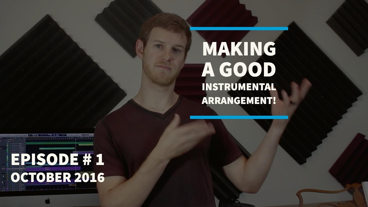 How to Make a Good Instrumental Arrangement