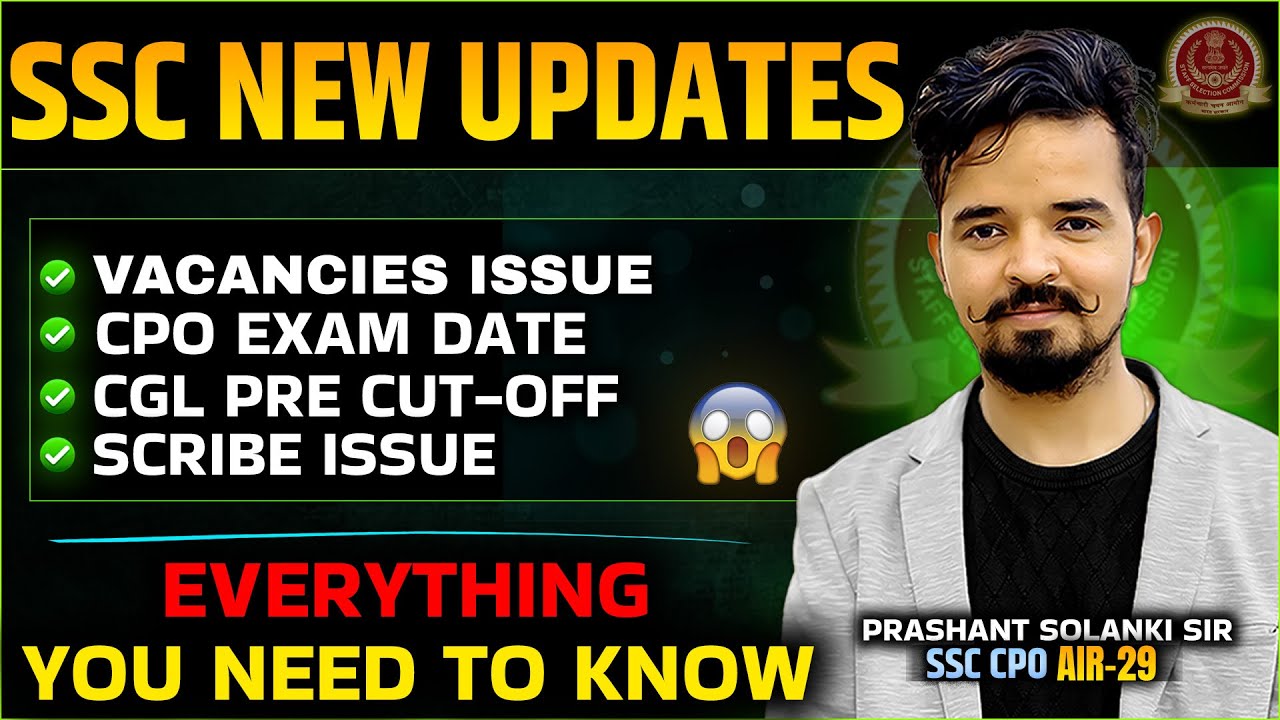 SSC NEW UPDATES 😱 | EVERYTHING YOU NEED TO KNOW 🙏 | PRASHANT SOLANKI SIR #ssc #sscupdates