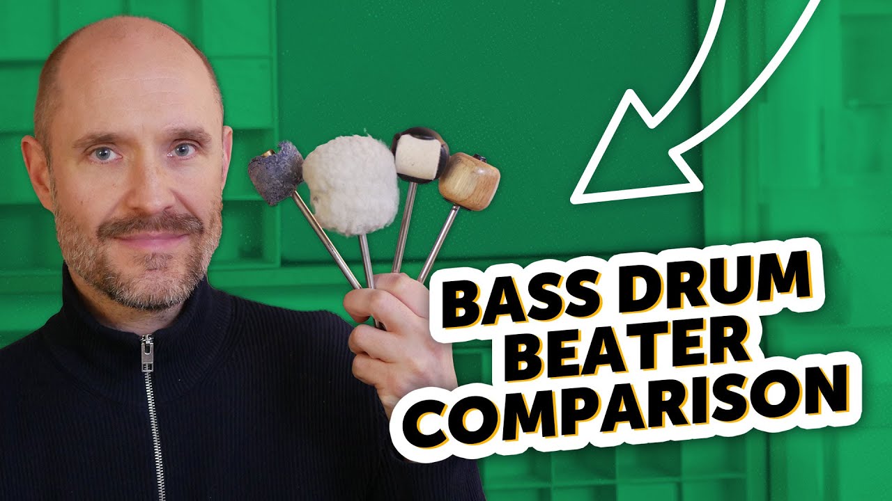 Bass Drum Beater Comparison - All you need to know