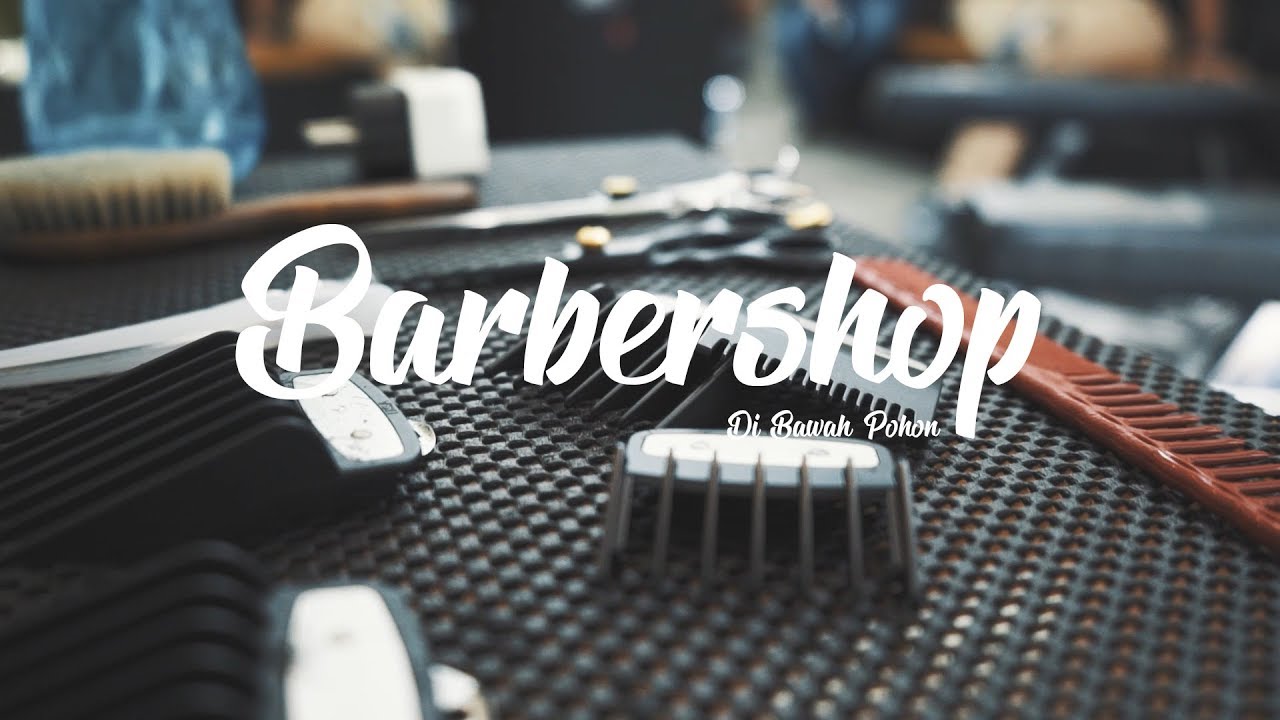 The Barbershop - Sony A7S