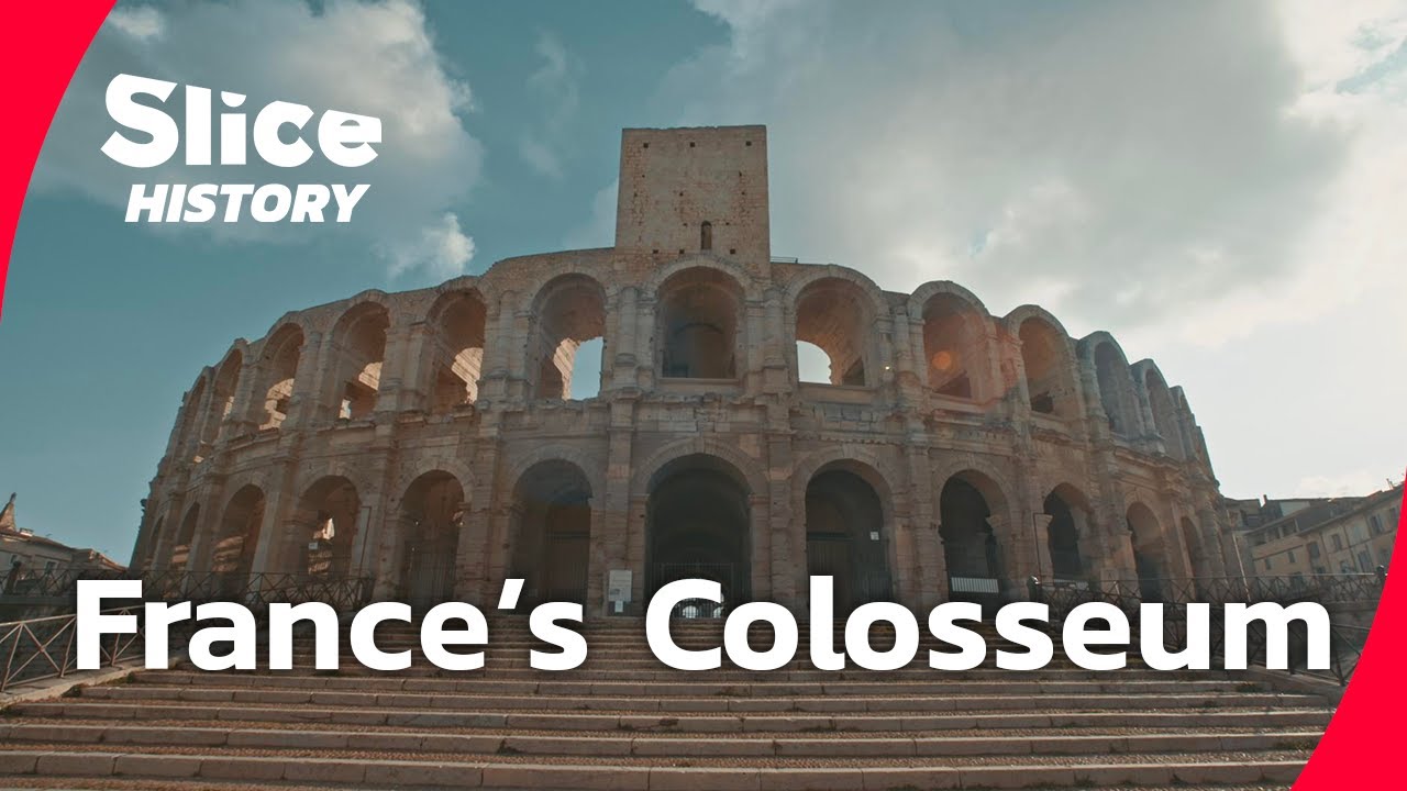 Arles Amphitheatre: The Colosseum of Ancient Gaul I SLICE HISTORY