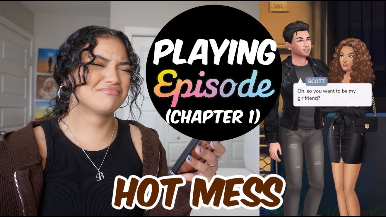 PLAYING EPISODE | HOT MESS