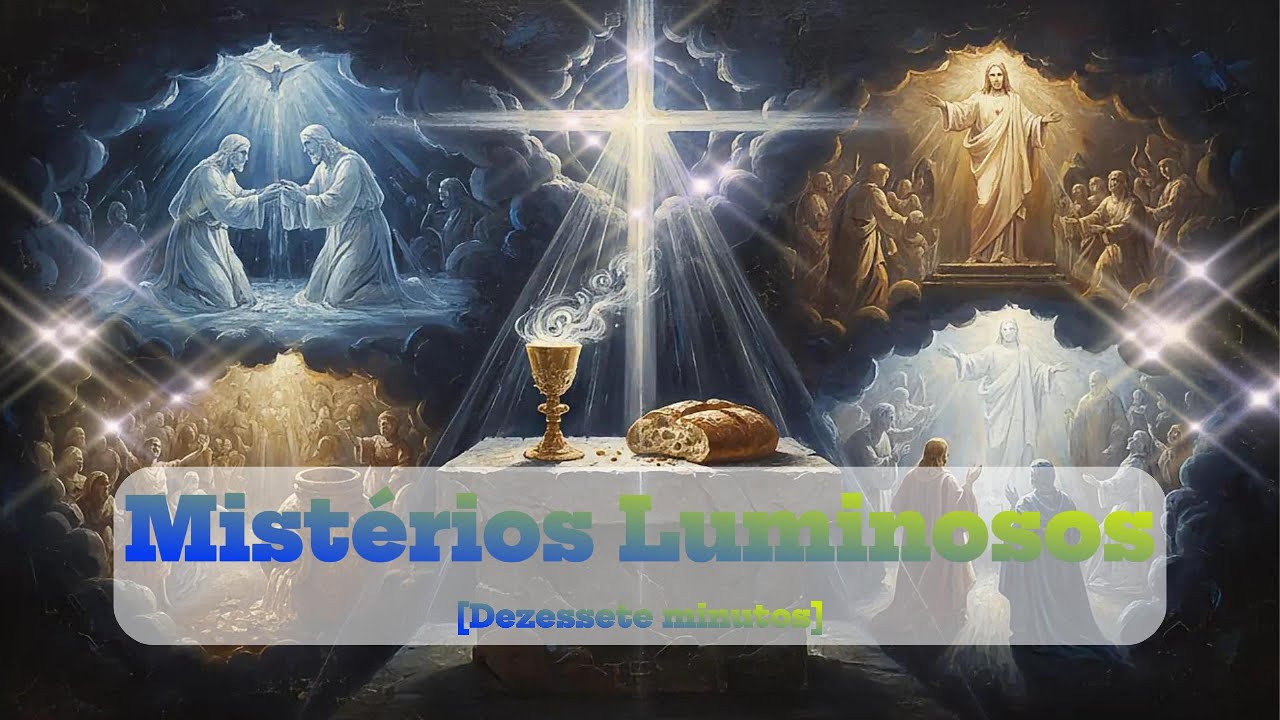 Mistérios Luminosos Completos: 17 Minutos de Luz e Revelação Divina | Tecum in Pace