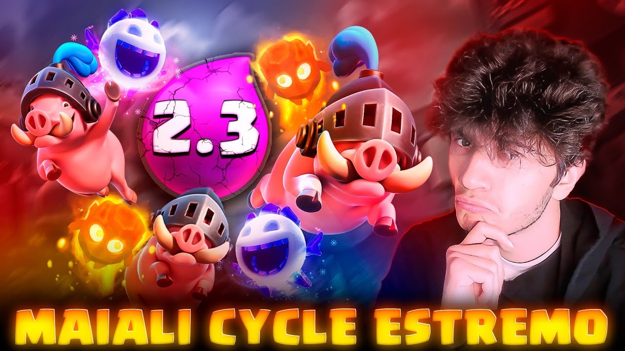 MAIALI 2.3 CYCLE IN TOP MONDIALE! FUNZIONA VERAMENTE? - Clash Royale ITA
