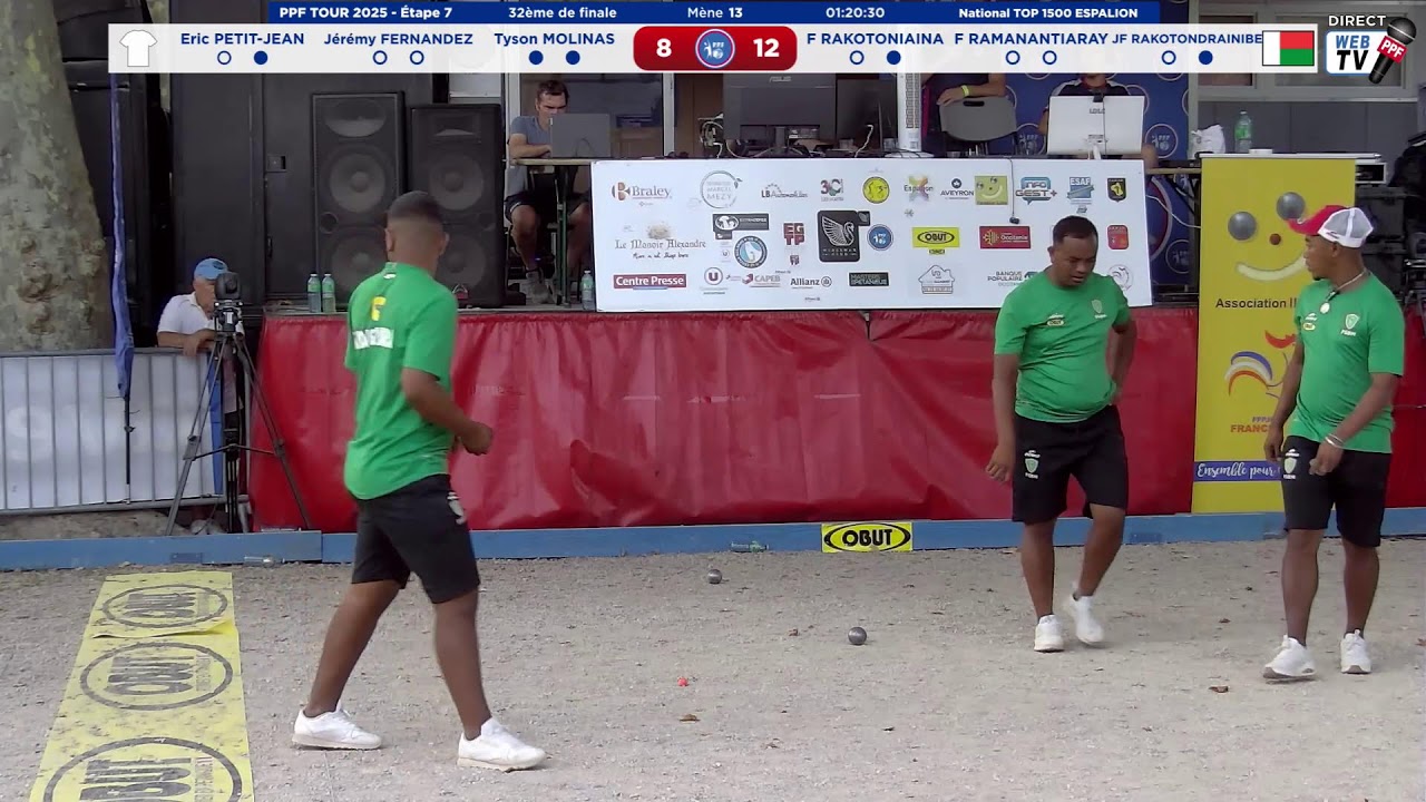 PPF TOUR 2025 National TOP 1500 ESPALION - 32ème de finale - PETIT-JEAN / MADAGASCAR.