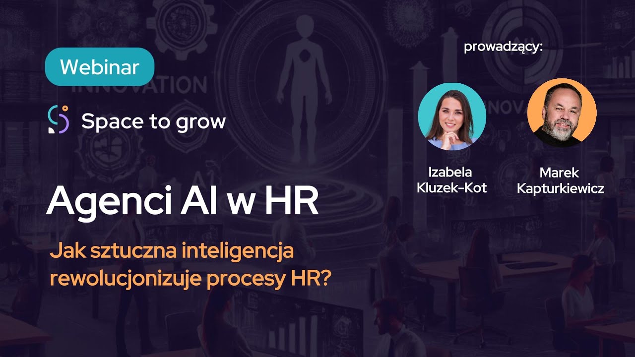 Webinar: Agenci AI w HR. Jak sztuczna inteligencja rewolucjonizuje procesy HR?