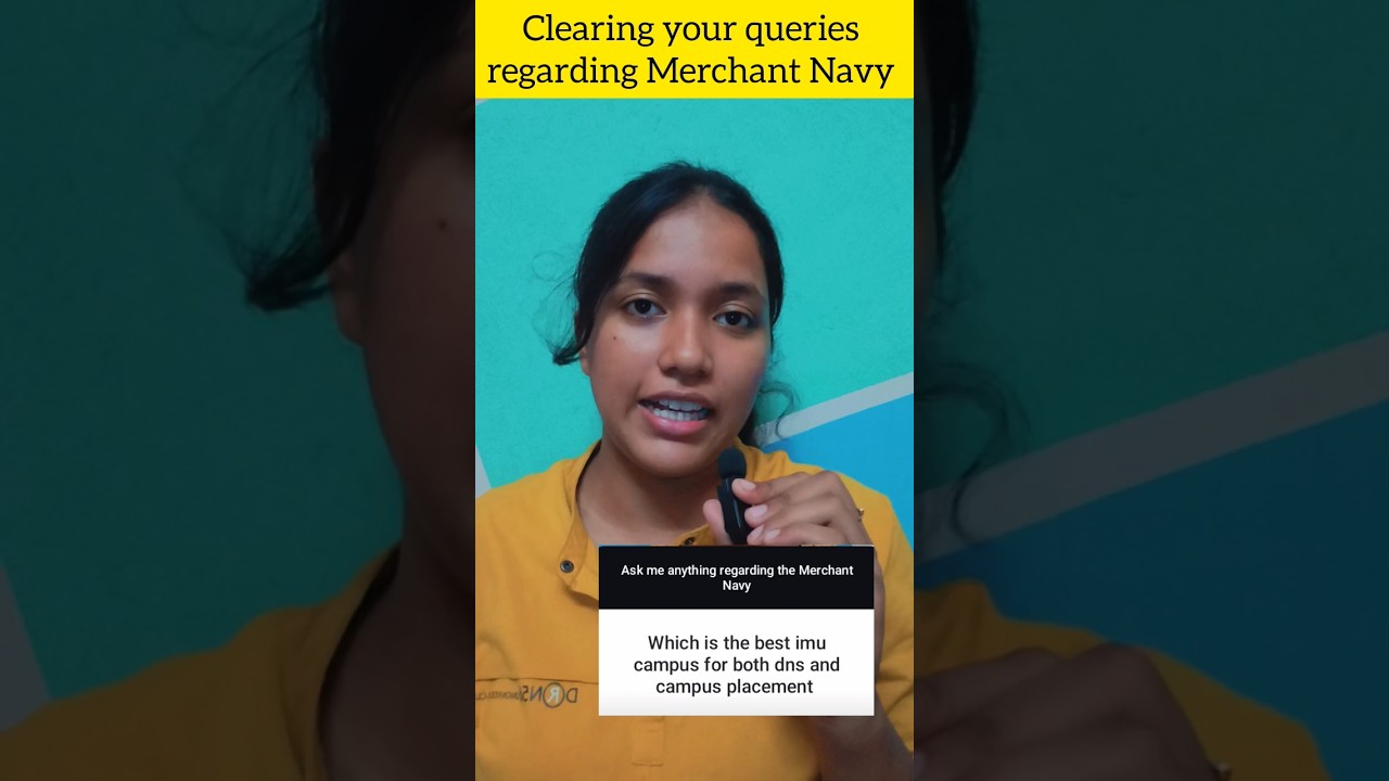 BEST IMU CAMPUS FOR DNS? CLEARING YOUR DOUBTS!! #merchantnavy #trending #imu #sailorgirl #imumate