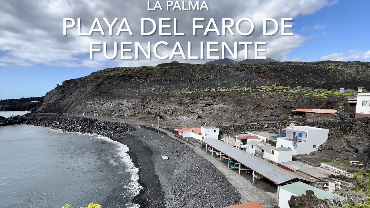 Playa Del Faro de Fuencaliente, La Palma (4K)