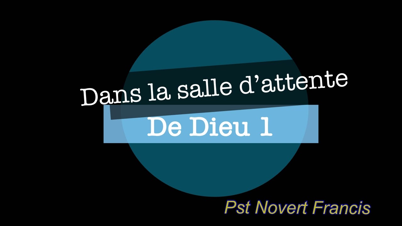 dans la salle d’attente de Dieu 1