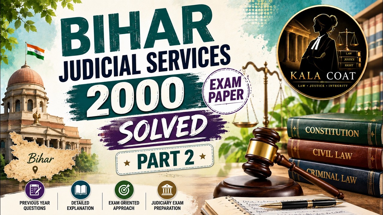 Bihar Judicial Services 2000 Part 2 | Bihar Judiciary Previous Year Question Papers | Kala Coat