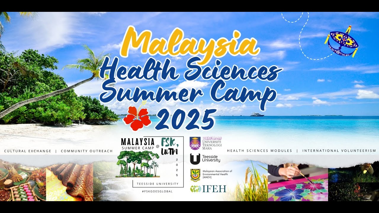 Malaysia Health Sciences Summer Camp 2025 - Teesside University UK