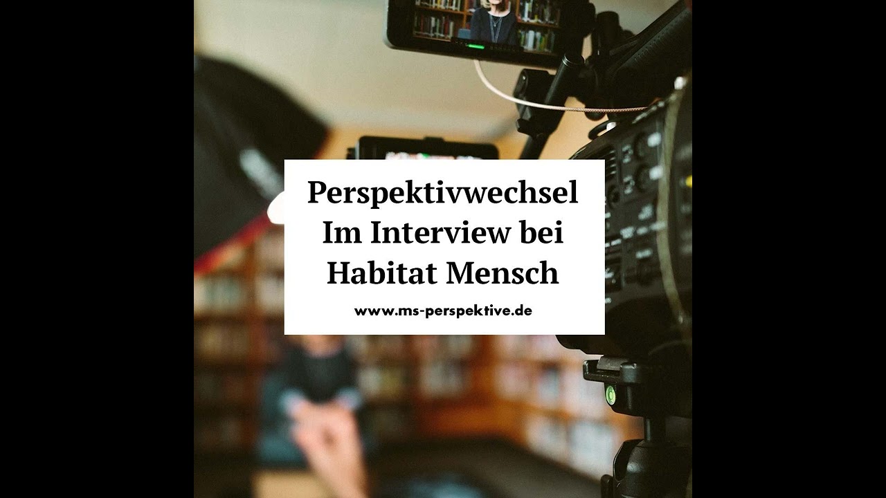 #185: Perspektivwechsel - Nele Handwerker zu Gast bei Habitat Mensch zum Thema Multiple Sklerose...
