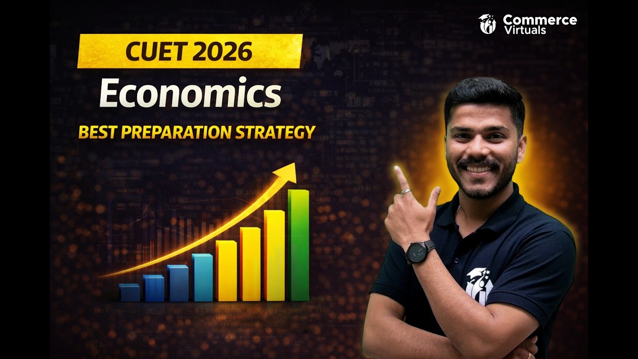 CUET 2026 Economics: Score 250/250 Strategy