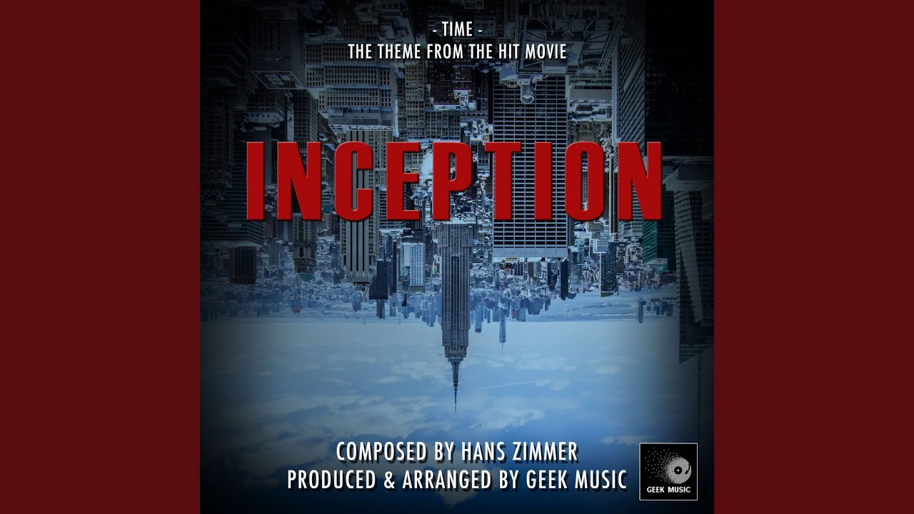 Inception - Time - Main Theme