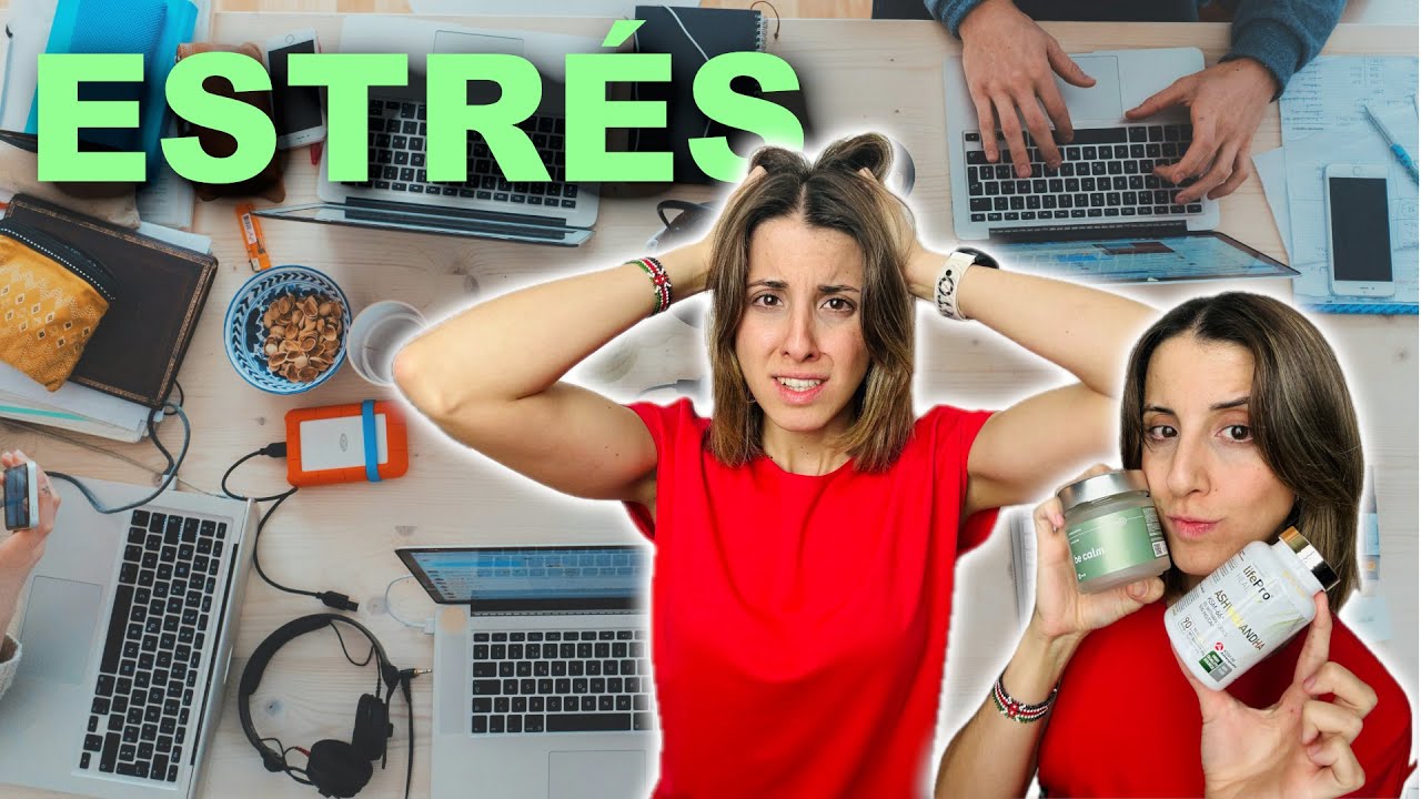 ¿Estás ESTRESADO? SUPLEMENTOS que podrían AYUDARTE según la ciencia