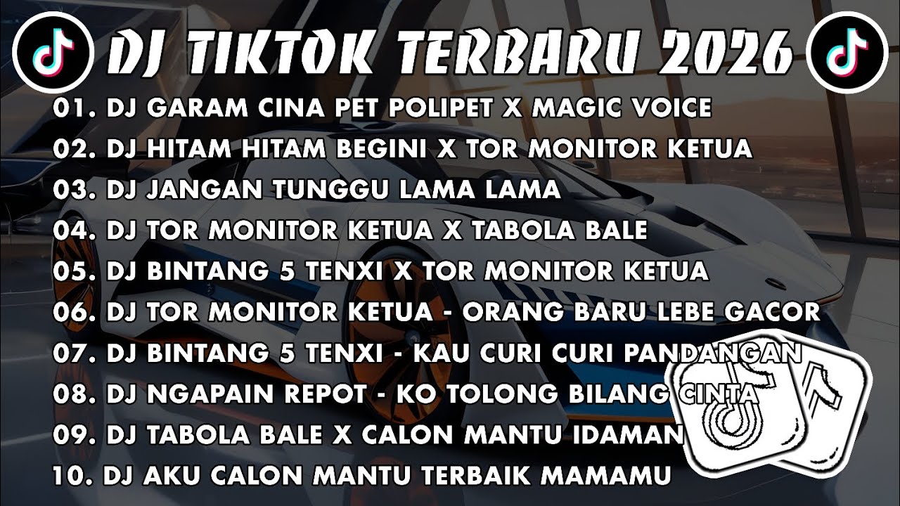 DJ TIKTOK TERBARU 2026 🎧 DJ GARAM CINA PET POLIPET 🎵 DJ HITAM HITAM BEGINI X TOR MONITOR KETUA VIRAL