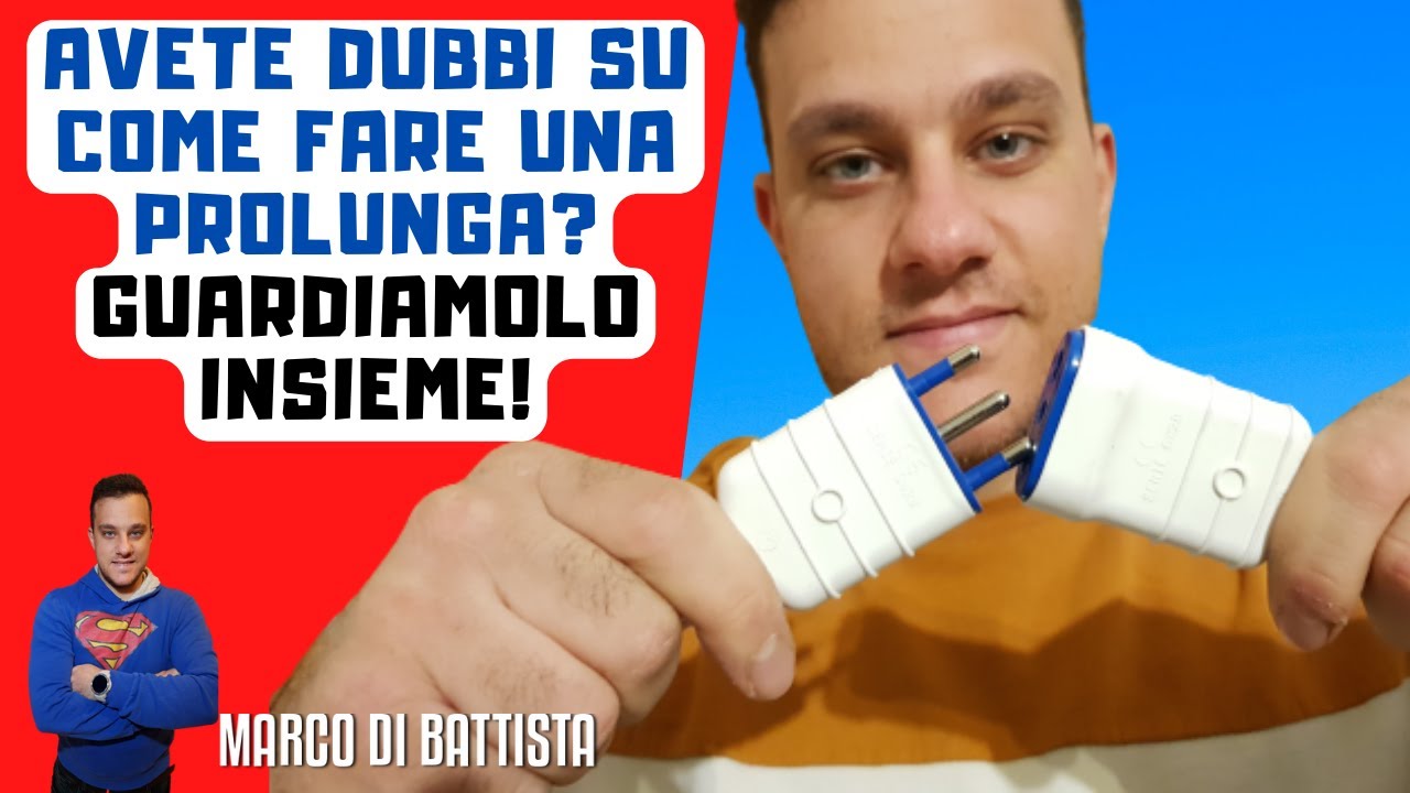COME FARE UNA PROLUNGA ELETTRICA FAI DA TE