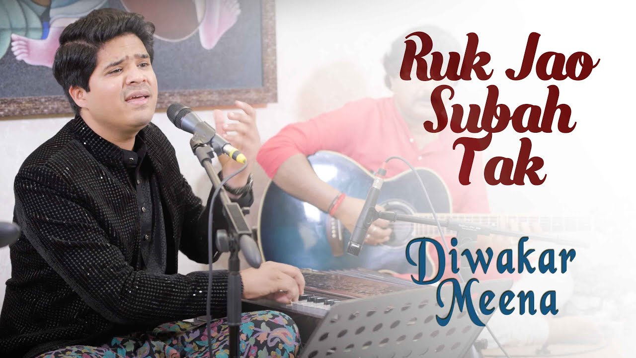 Ruk Jao Subah Tak | Diwakar Meena | Anup Jalota | Bazm e Khas