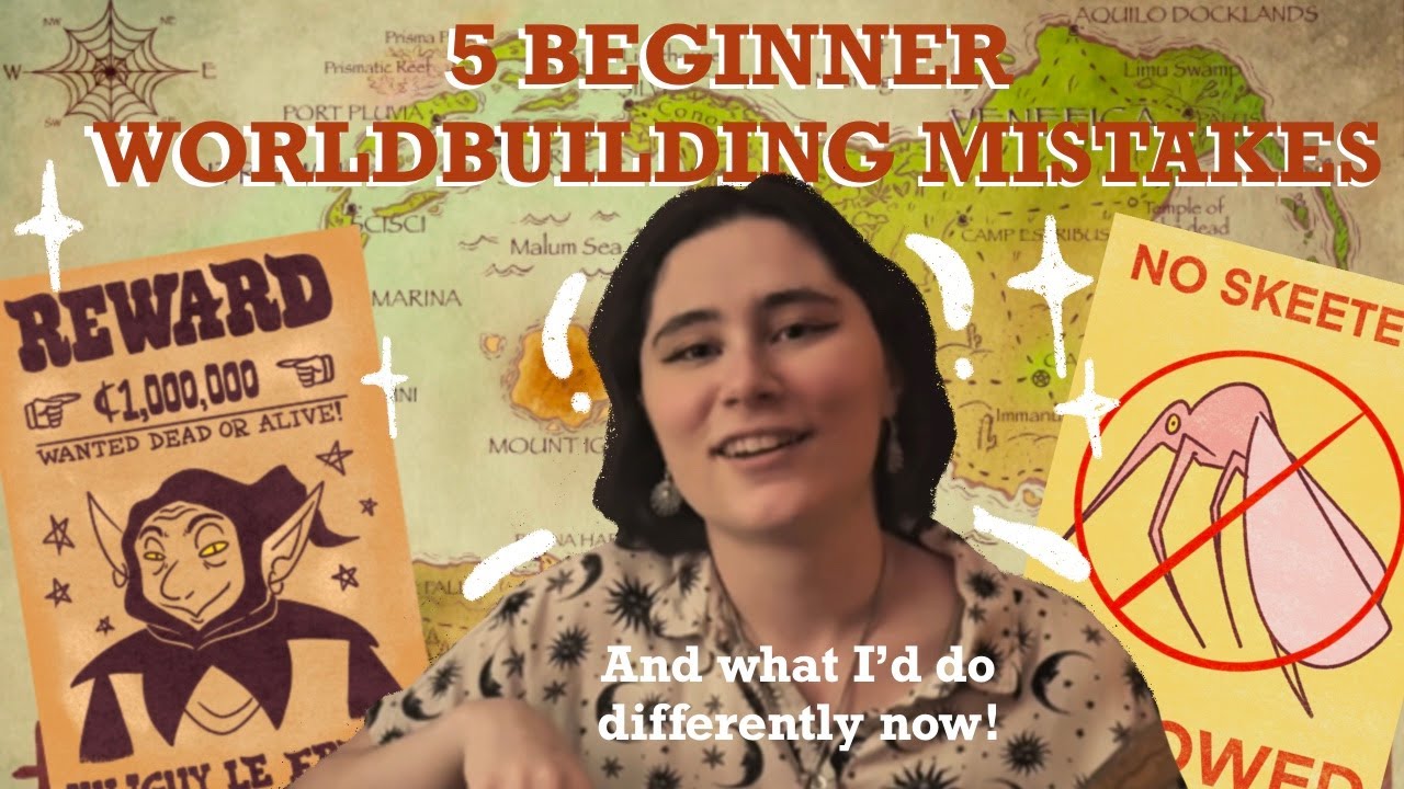 5 Worldbuilding Mistakes I Made as a Beginner