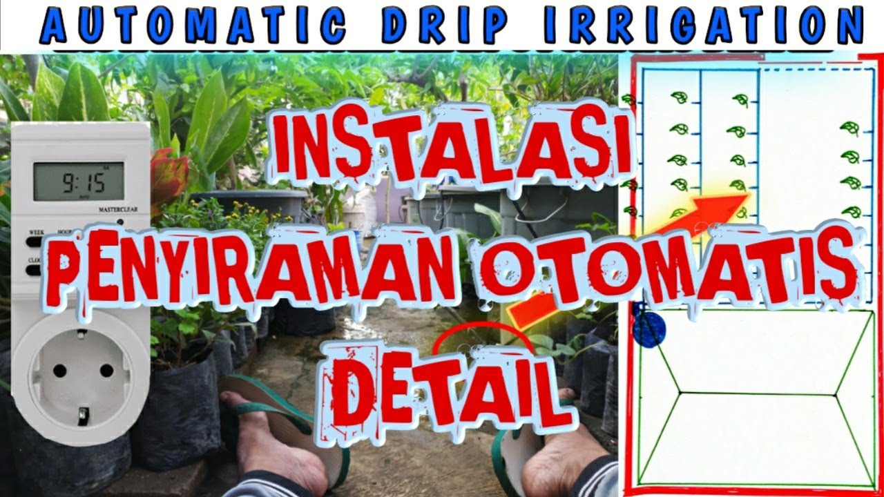 Irigasi tetes Otomatis, Instalasi Penyiraman Pengairan Otomatis, Automatic Drip Irrigation