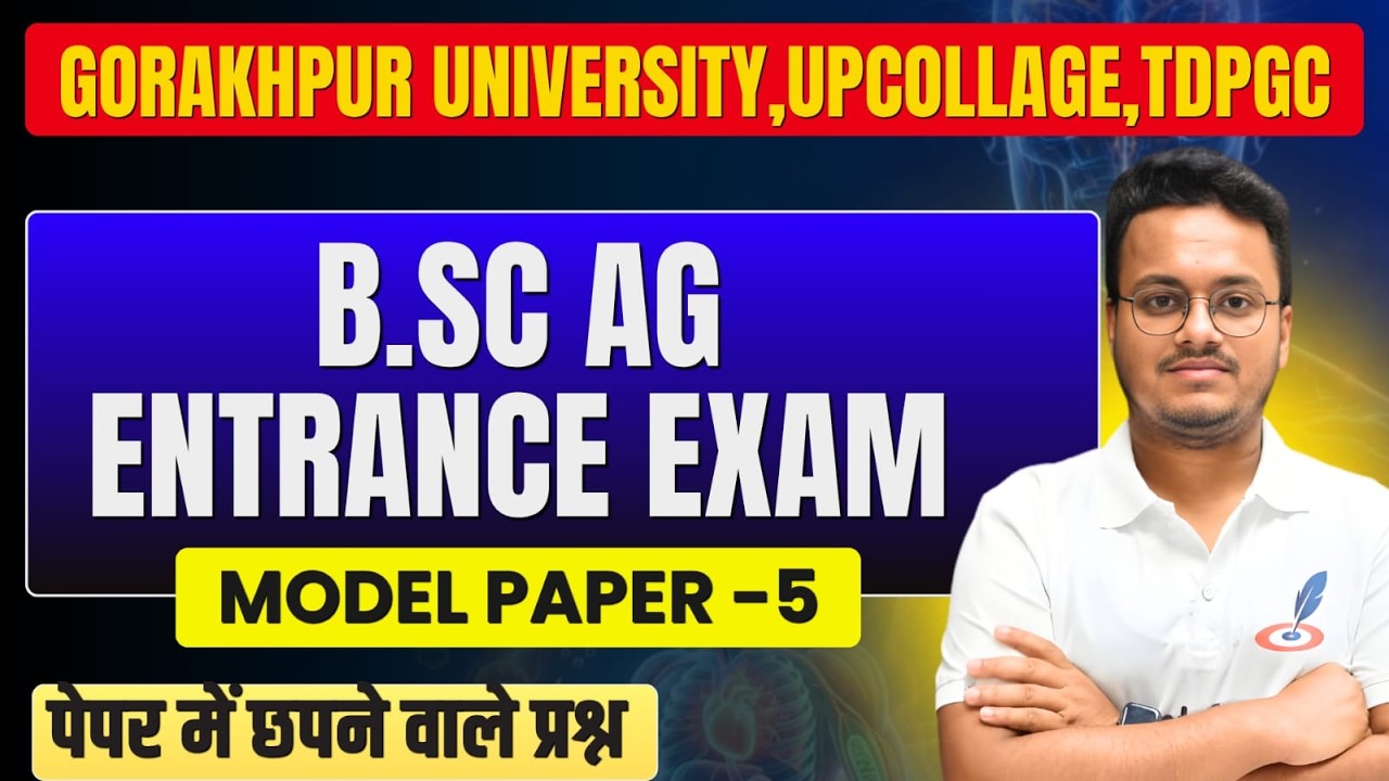 Previous Year Questions of B.Sc Agriculture Entrance Exam 2026 I Model Paper I DDU,UPCOLLAGE,TDPGC