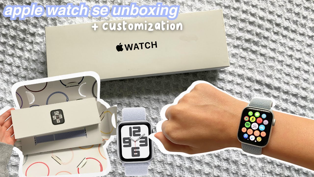 Apple Watch SE Unboxing + Setup + Customization