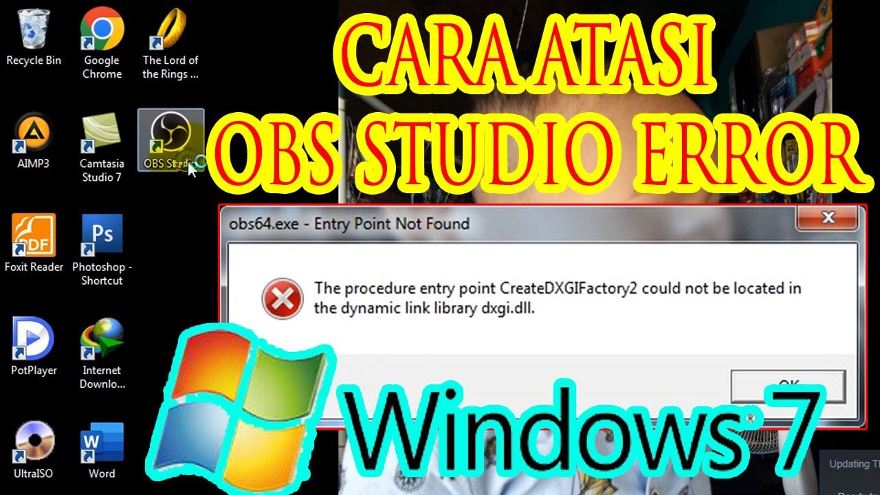 The Procedure entry point CretaeDXGIFactory2 could not be located in the dynamic link library dxgi.d