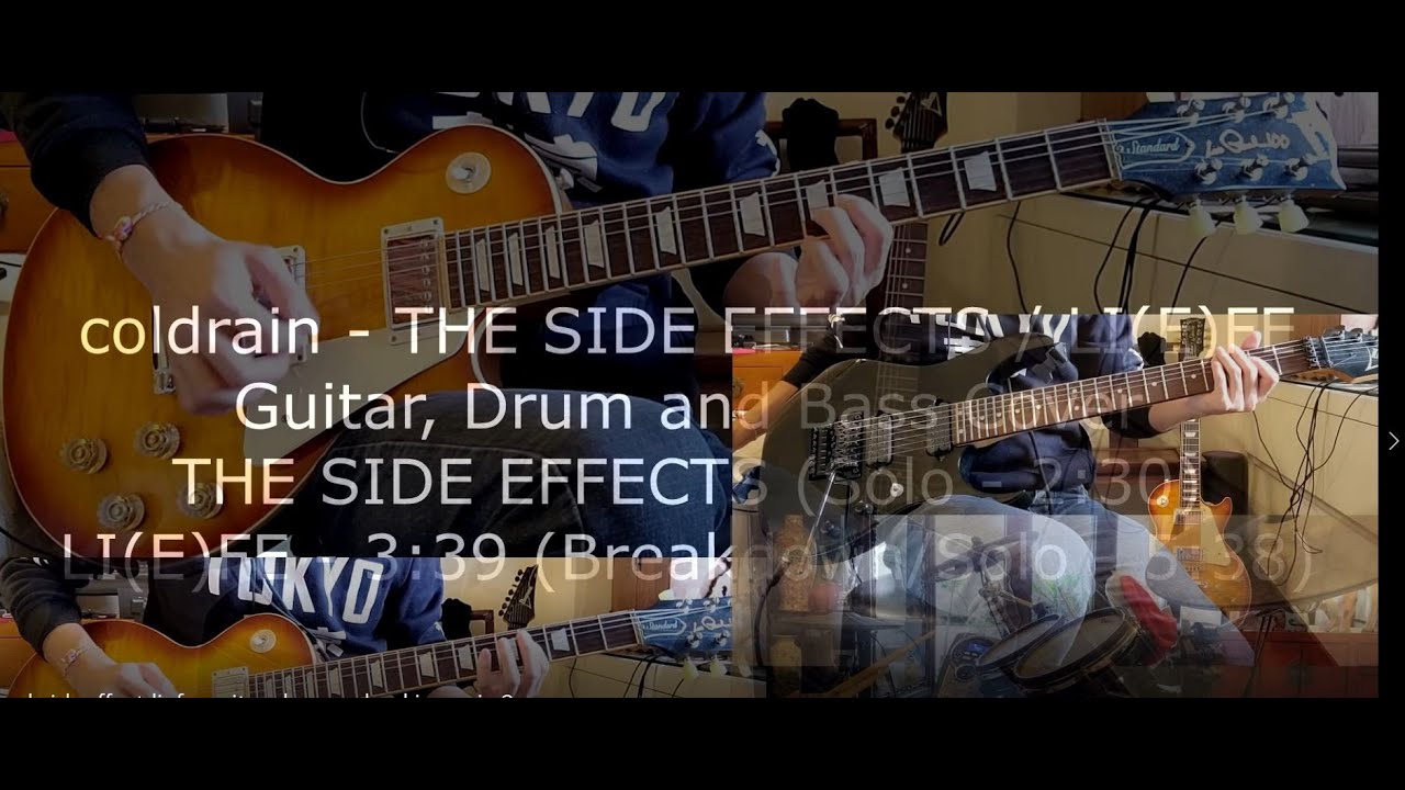coldrain - THE SIDE EFFECTS / LI(E)FE [ Guitar, Drum, Bass Cover] 【ギター、ドラム、ベース】