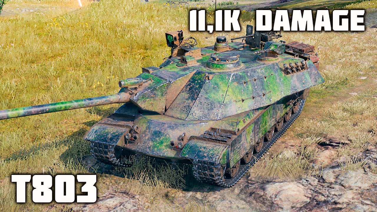 T803 WoT – 6Kills, 11,1K Damage
