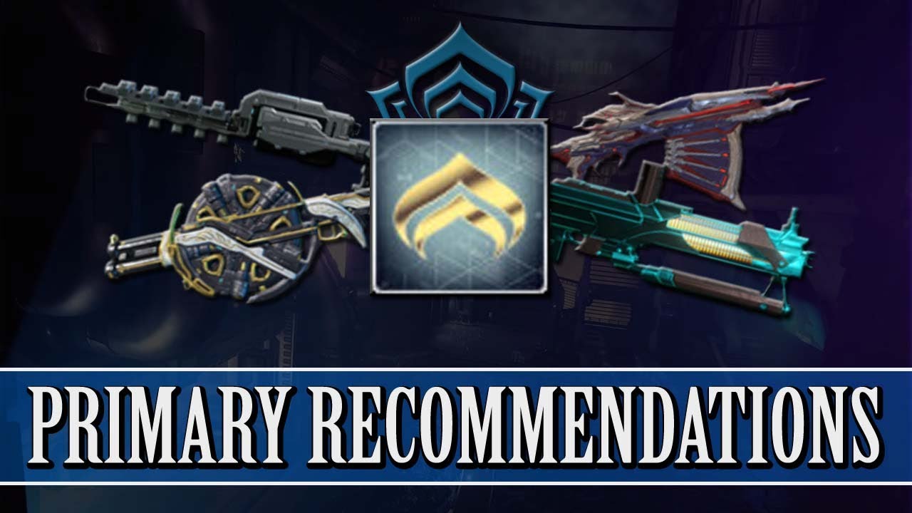 Warframe - Primary Weapon Recommendations For Each Mastery Rank