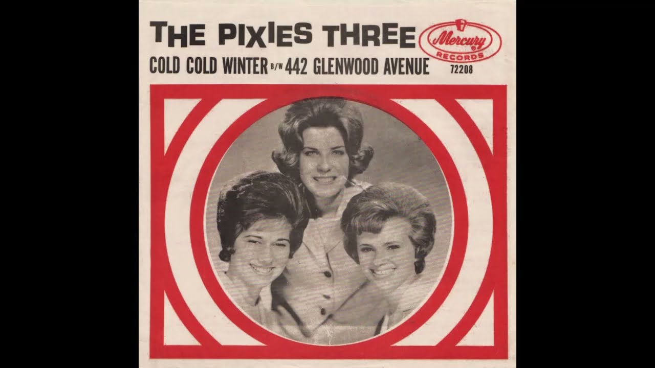 Pixies 3 – “Cold Cold Winter” (Mercury) 1963