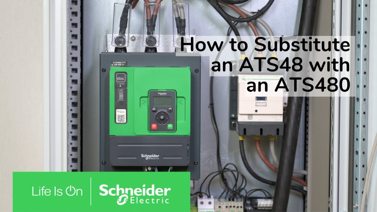 How to Substitute an ATS48 with an ATS480 | Schneider Electric