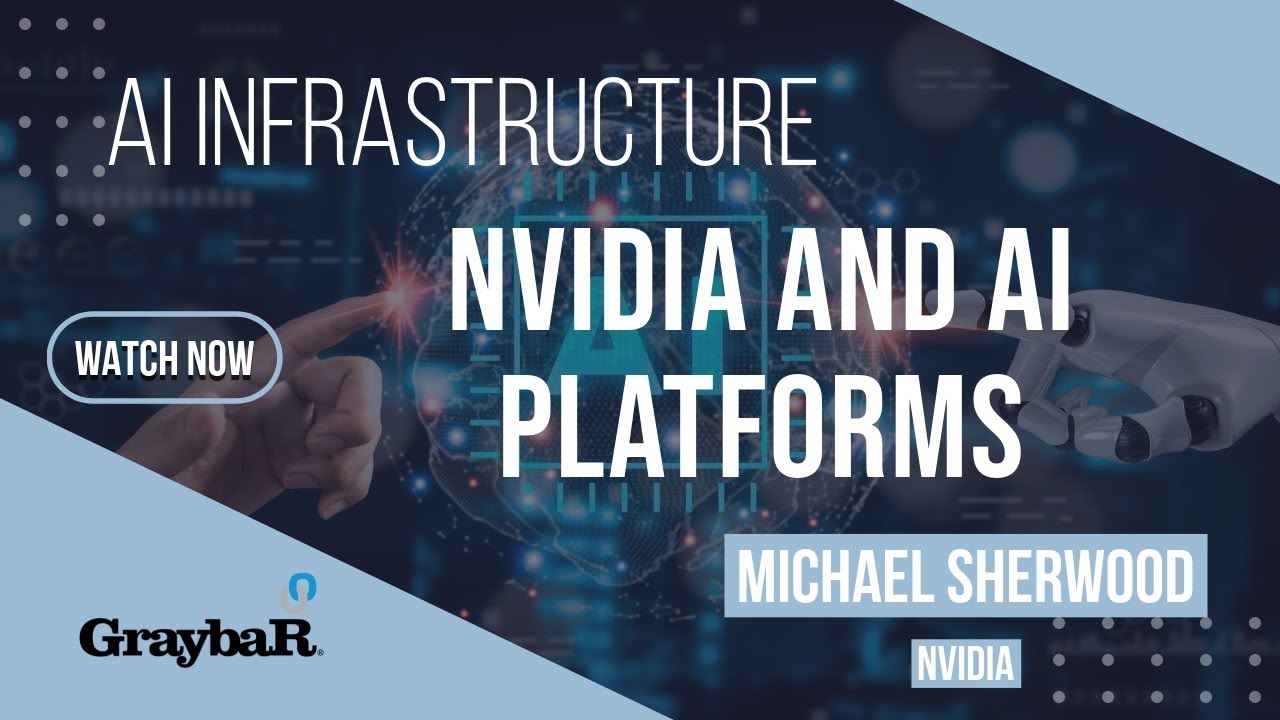 Nvidia and AI Platforms - Michael Sherwood @NVIDIA