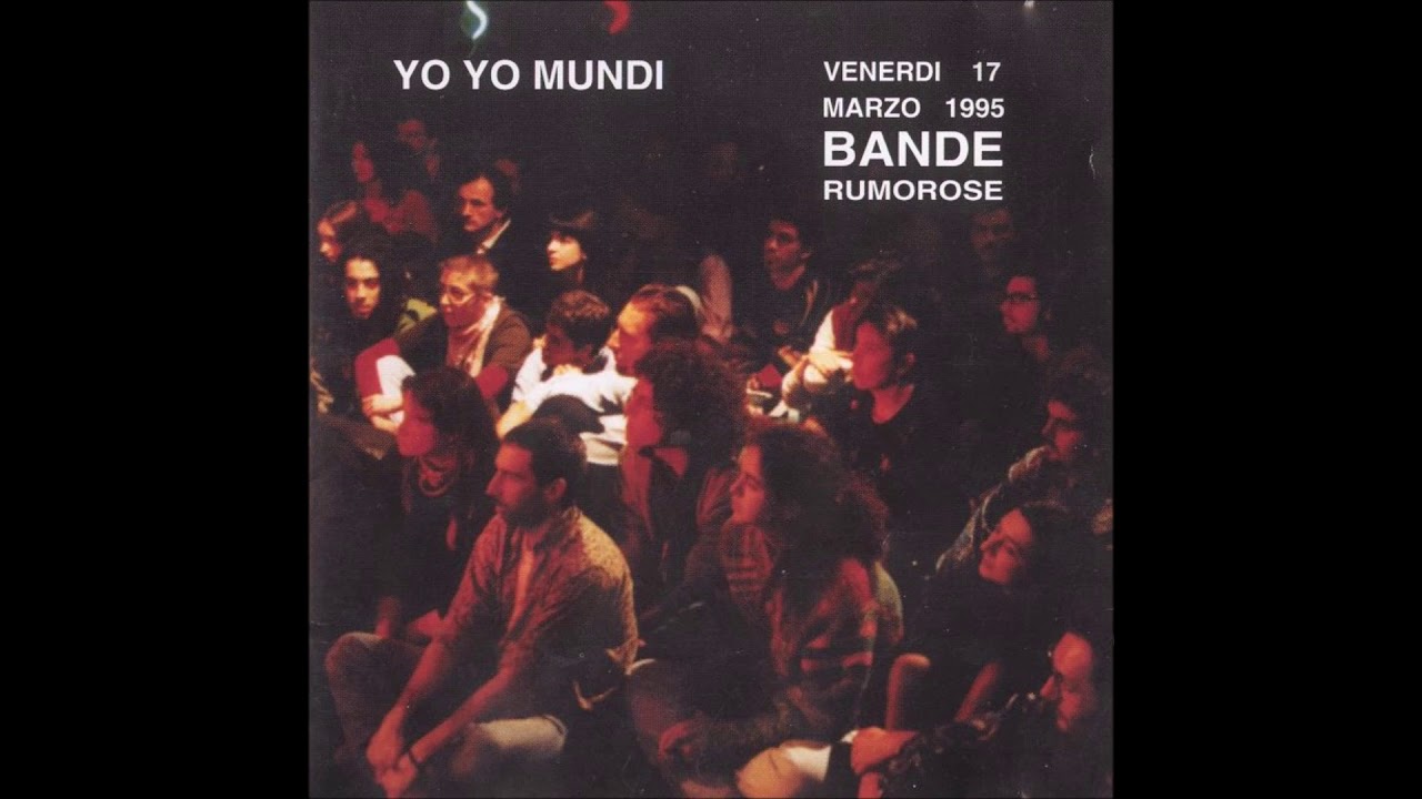 Yo Yo Mundi - Andeira featuring Ginevra Di Marco