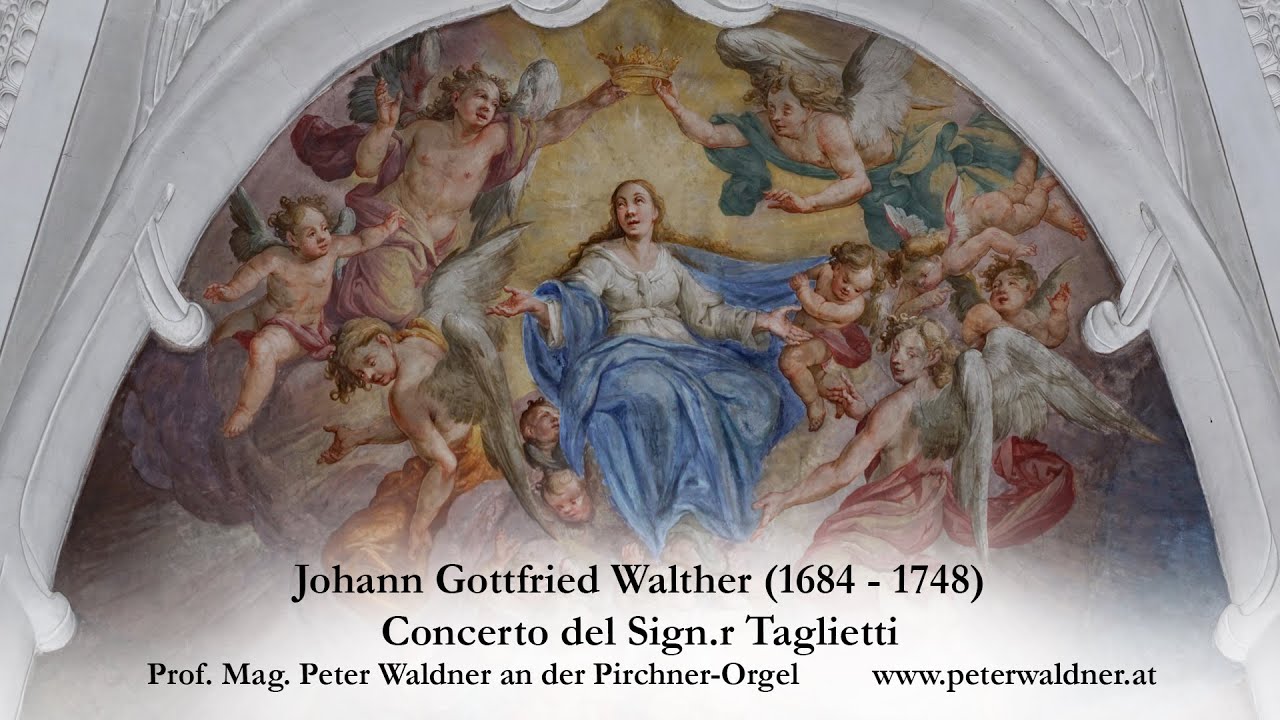 Johann Gottfried Walther (1684 - 1748) - Concerto del Sign.r Taglietti
