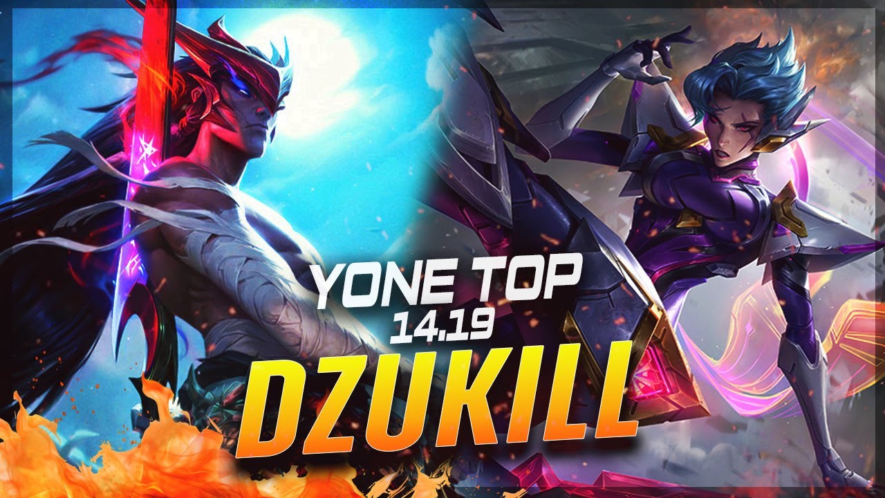 Dzukill - Yone vs Camille TOP Patch 14.19 - Yone Gameplay