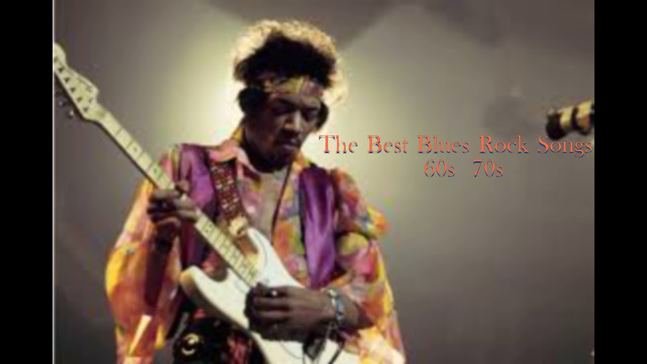 Blues Music.The Brst Blues Rock Songs 60s 70s.