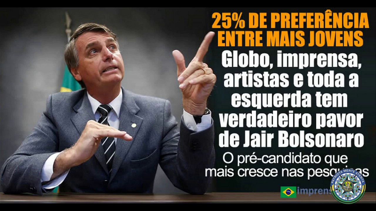Come&ccedil;ou A Opress&atilde;o #Bolsonaro2018