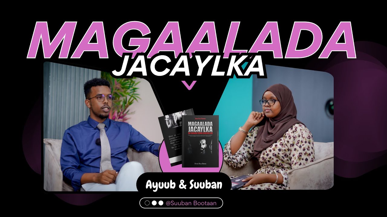 Magaalada Jacaylka Ma Dagaan Kuwa Caqliga Leh | Turjumaa Ayub Xaaji Axmed.