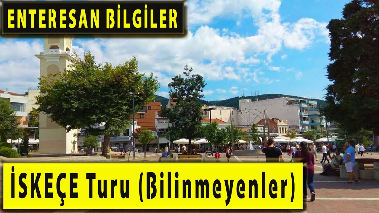 Kısa bir Yunanistan İskeçe Turu. Türkleri Bulduk Sizler için Sorduk Xanthi Greece Belgesel Tadında