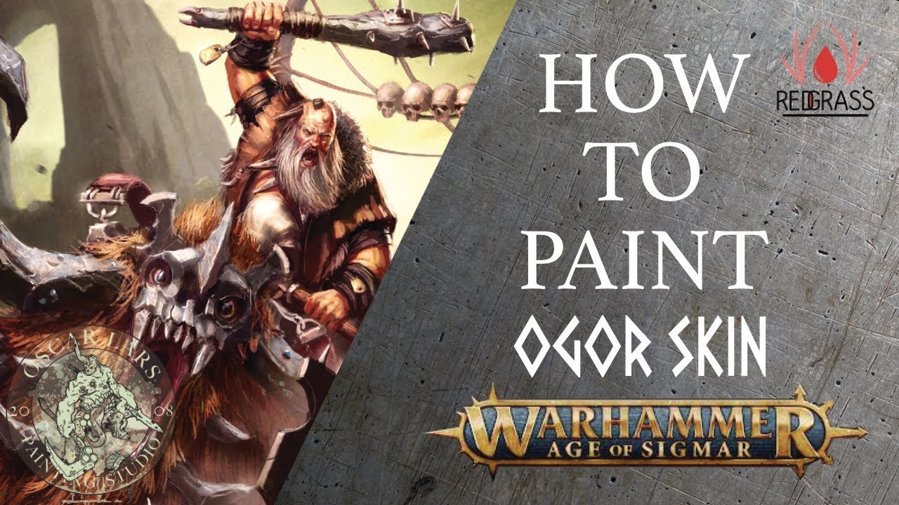 Miniature Painting Tutorial - Oscar Lars - Ogor Skin