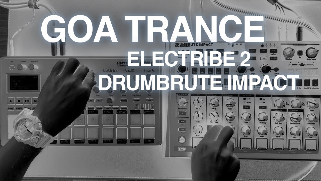 Goa Trance on Electribe 2 Drumbrute Impact Ableton Live 11