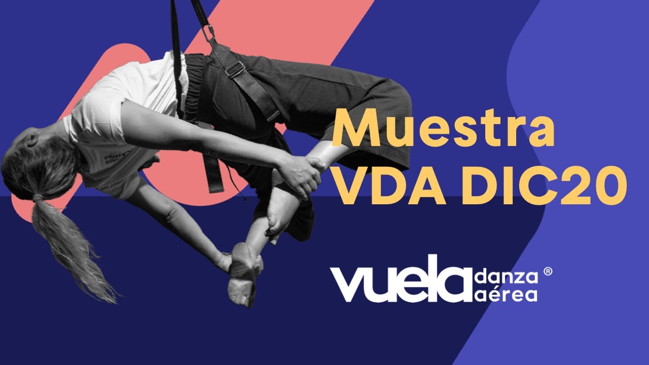 Vuela Danza Aérea - Muestra VDA DIC20