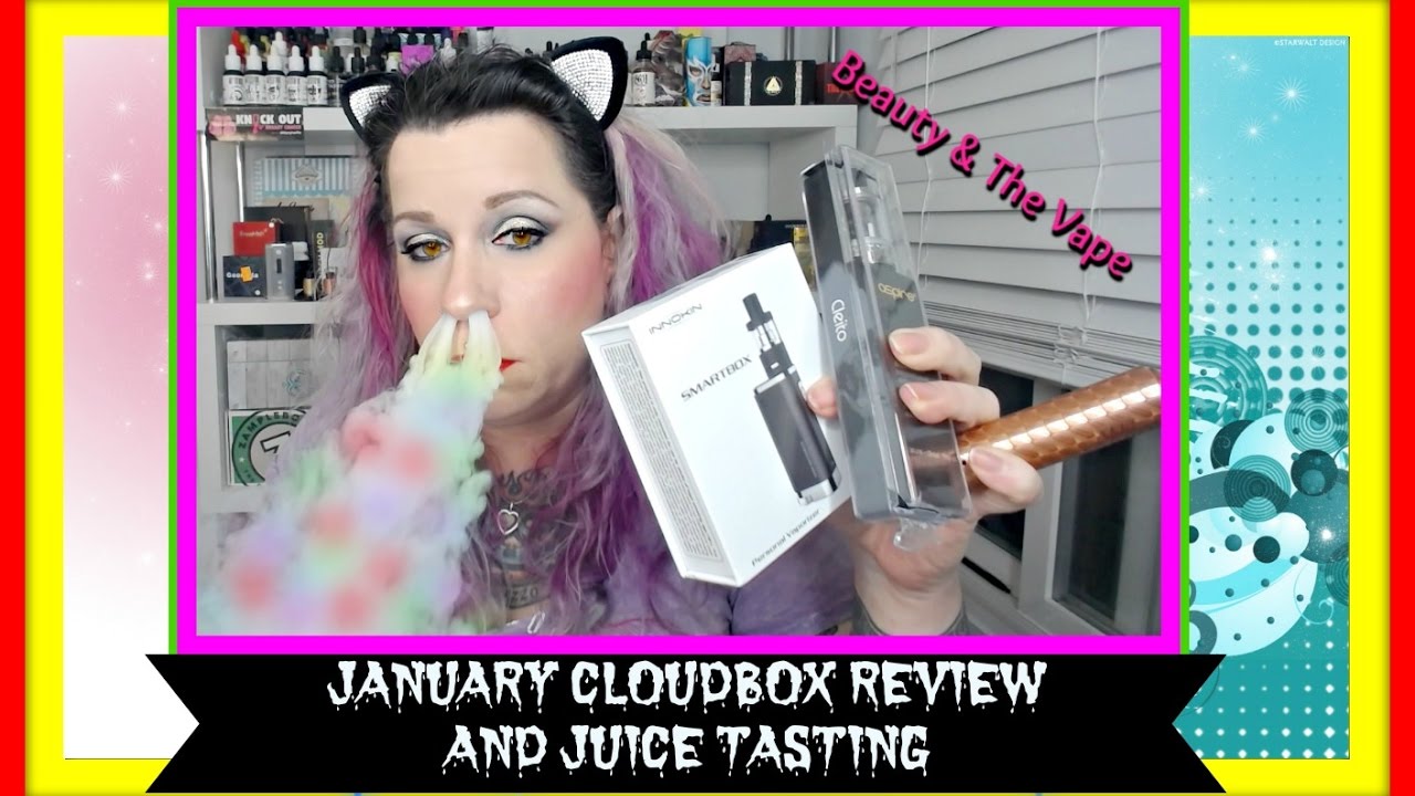 💋CLOUDBOX REVIEW - WHAT YOU COULD RECEIVE IN JANUARY & JUICE TASTING! #beautyandthevape💋