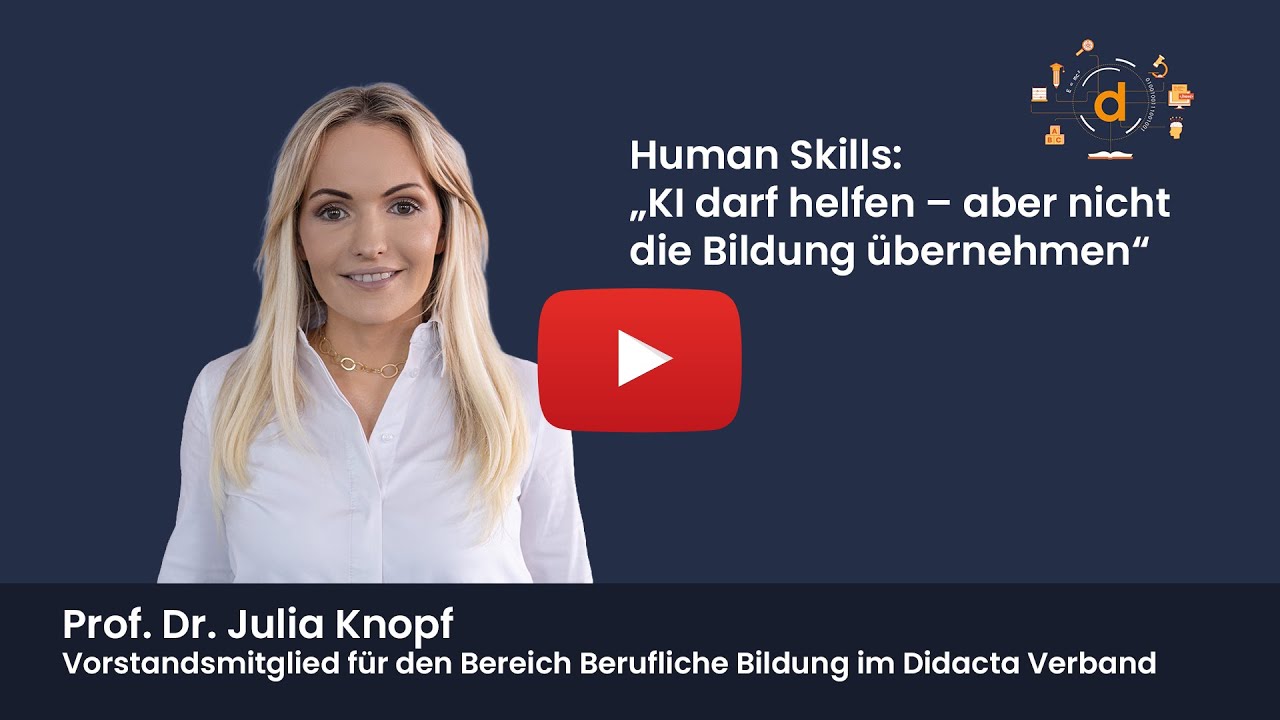 Human Skills: &bdquo;KI darf helfen &ndash; aber nicht die Bildung &uuml;bernehmen&ldquo;